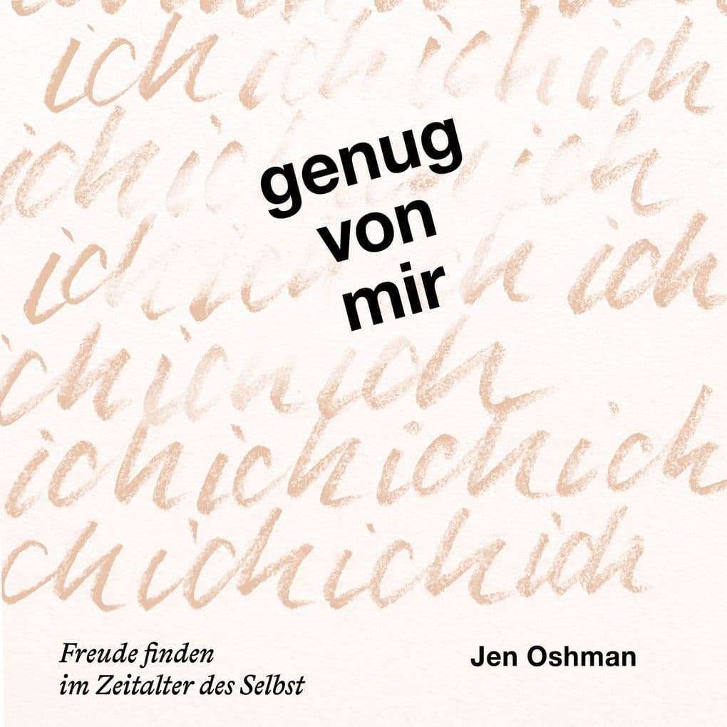 Genug von mir
