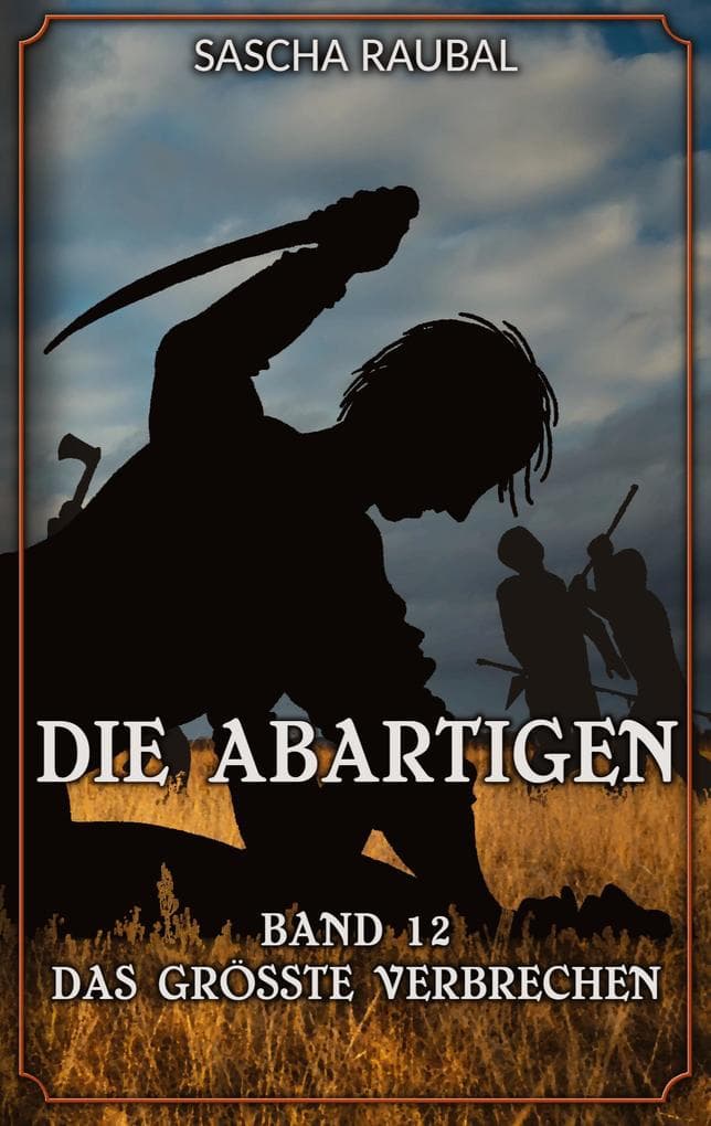 Das größte Verbrechen