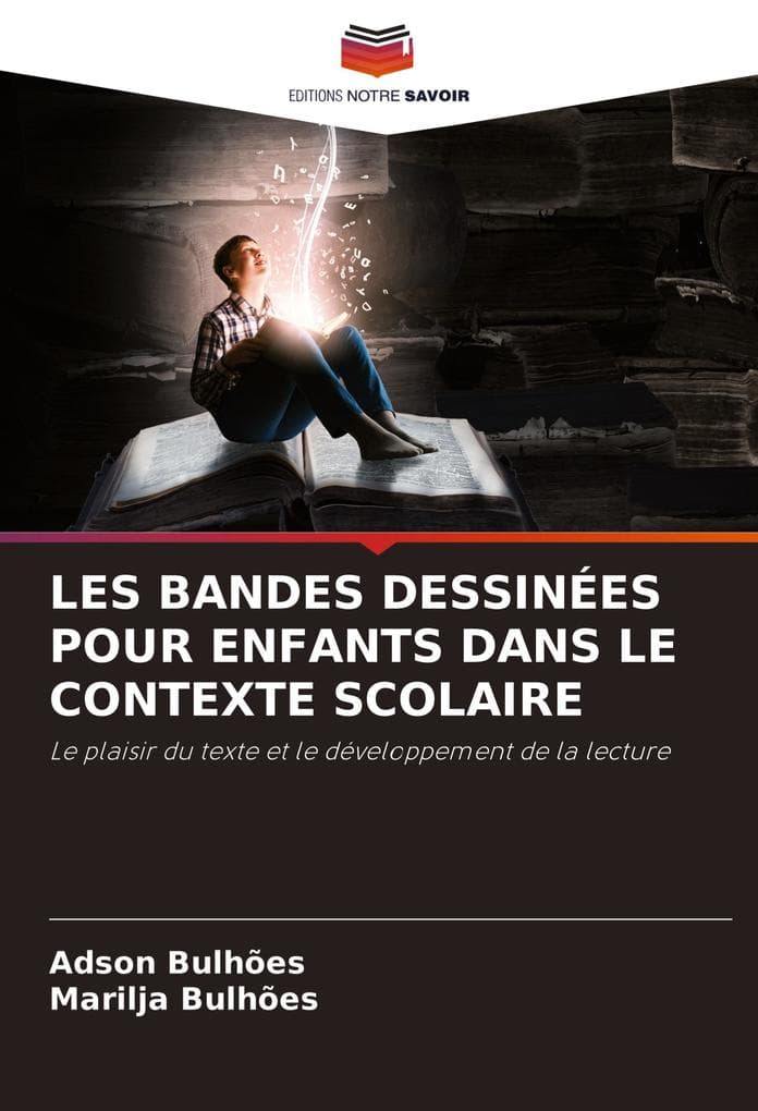 LES BANDES DESSINÉES POUR ENFANTS DANS LE CONTEXTE SCOLAIRE