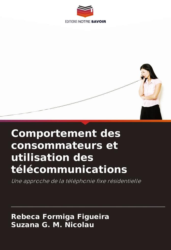 Comportement des consommateurs et utilisation des télécommunications