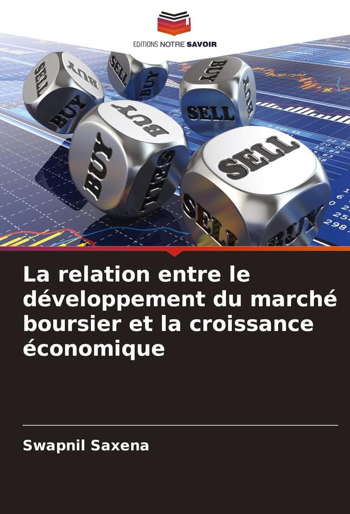 La relation entre le développement du marché boursier et la croissance économique