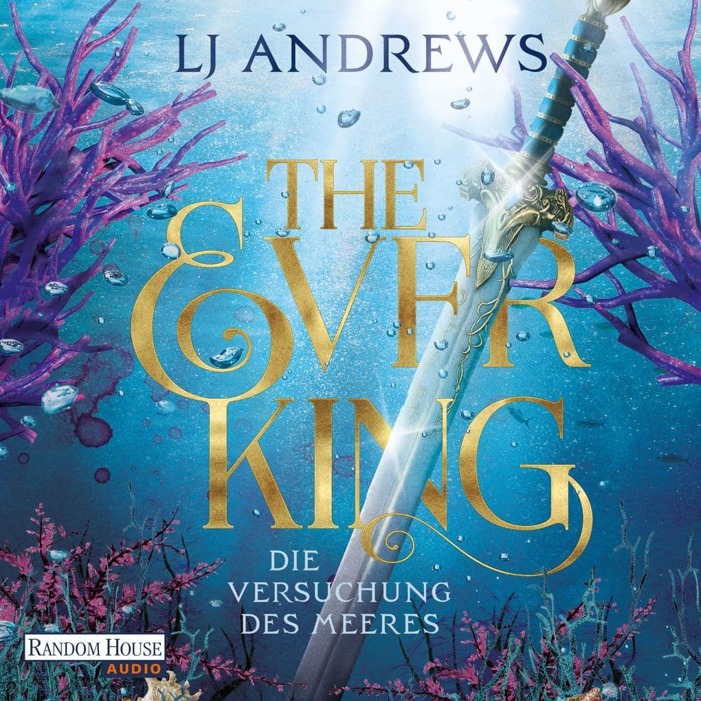 The Ever King - Die Versuchung des Meeres