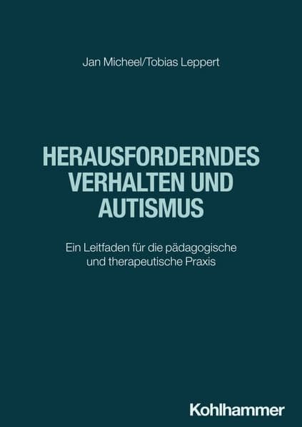 Herausforderndes Verhalten und Autismus