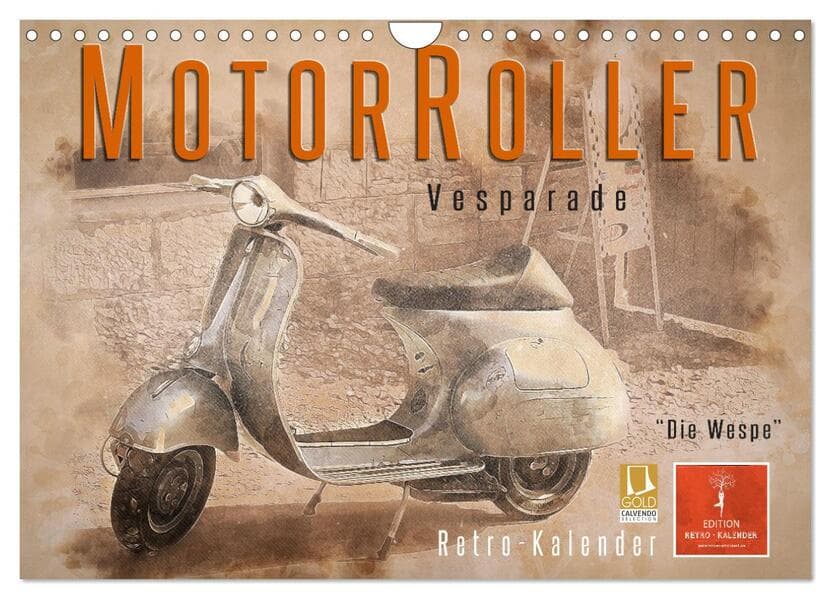 Mototrroller - Vesparade (Wandkalender 2026 DIN A4 quer), CALVENDO Monatskalender