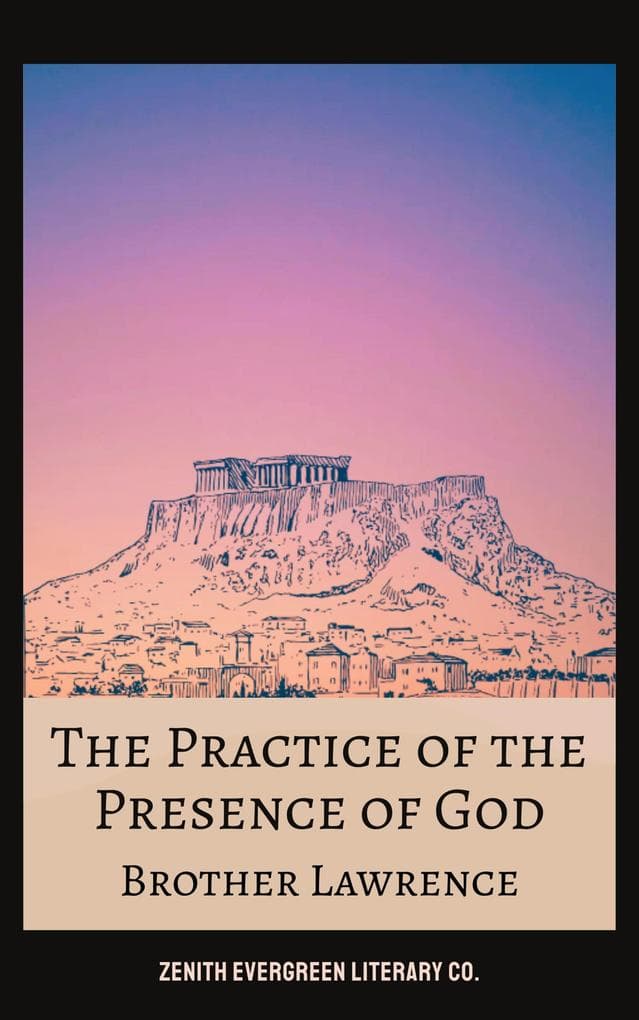 The Practice of the Presence of God