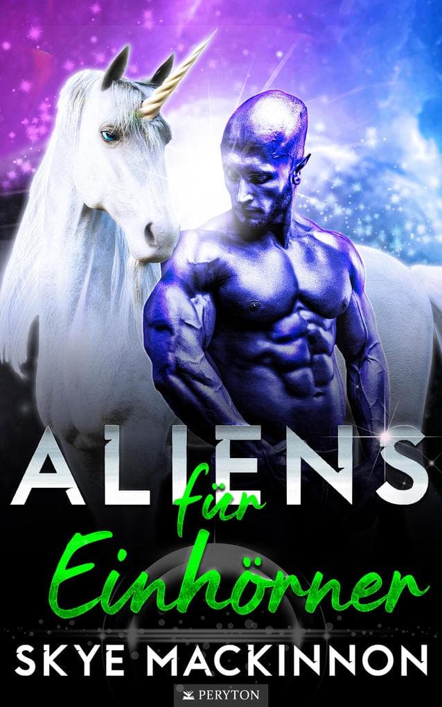 Aliens für Einhörner