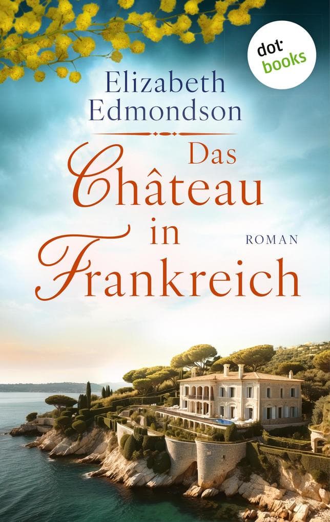 Das Château in Frankreich