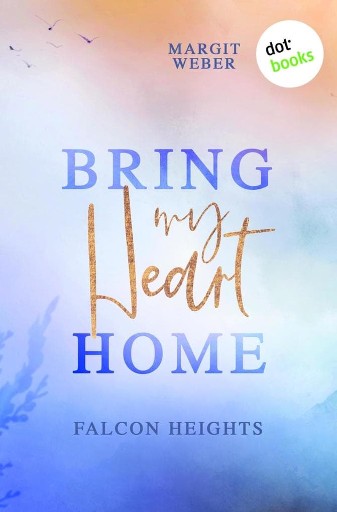Bring my Heart home