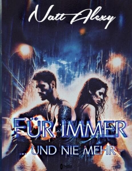Für immer ... und nie mehr