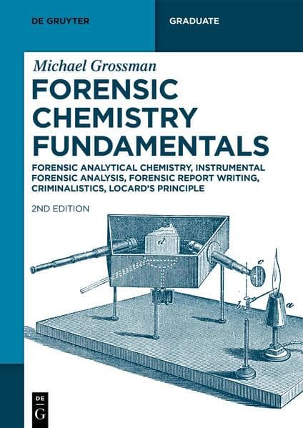 Forensic Chemistry Fundamentals