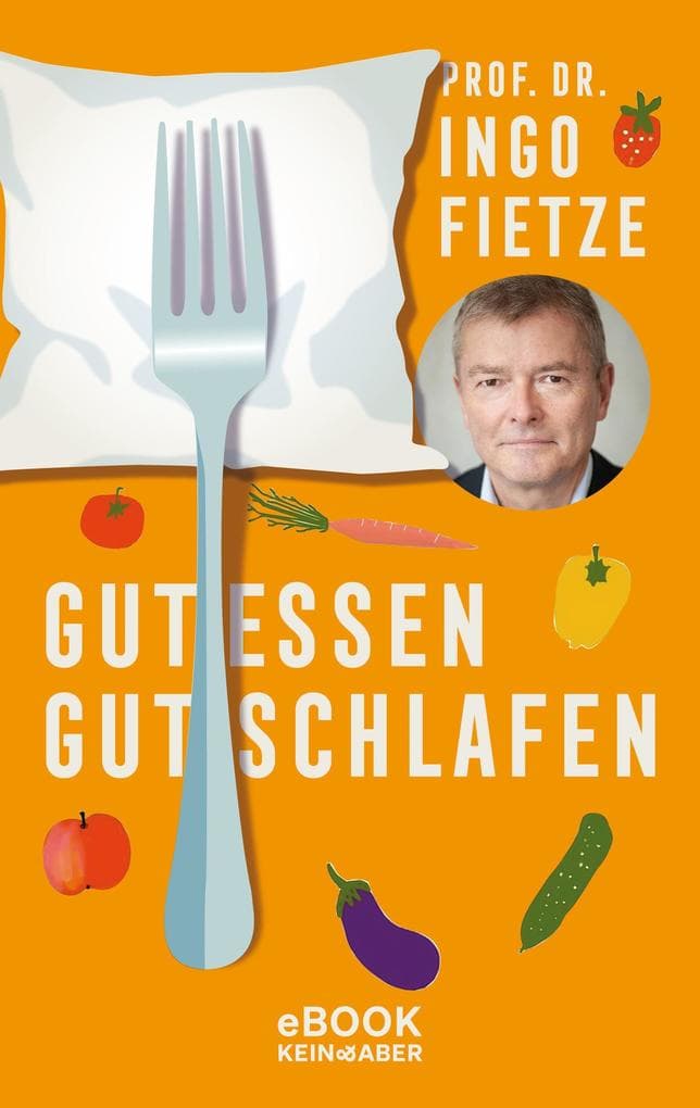 Gut essen, gut schlafen