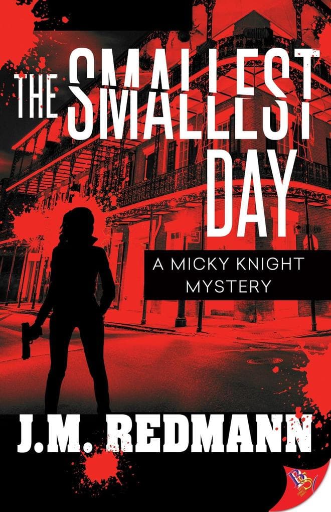 The Smallest Day (MIcky Knight Mystery, #12)