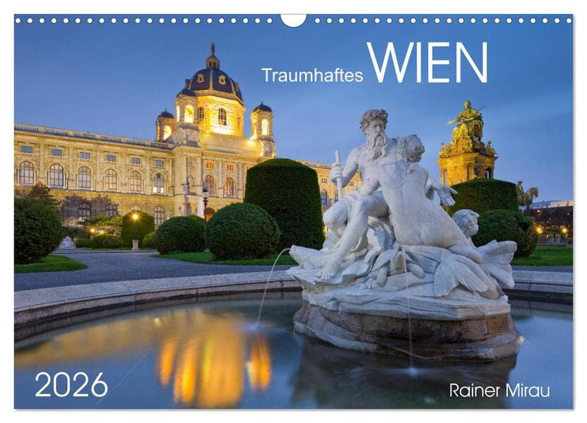 Traumhaftes Wien 2026 (Wandkalender 2026 DIN A3 quer), CALVENDO Monatskalender