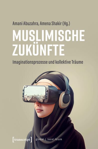 Muslimische Zukünfte