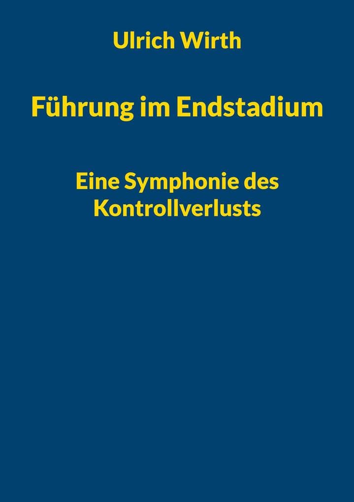 Führung im Endstadium