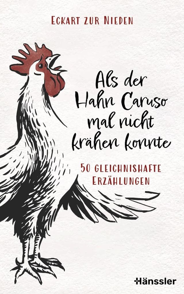 Als der Hahn Caruso mal nicht krähen konnte