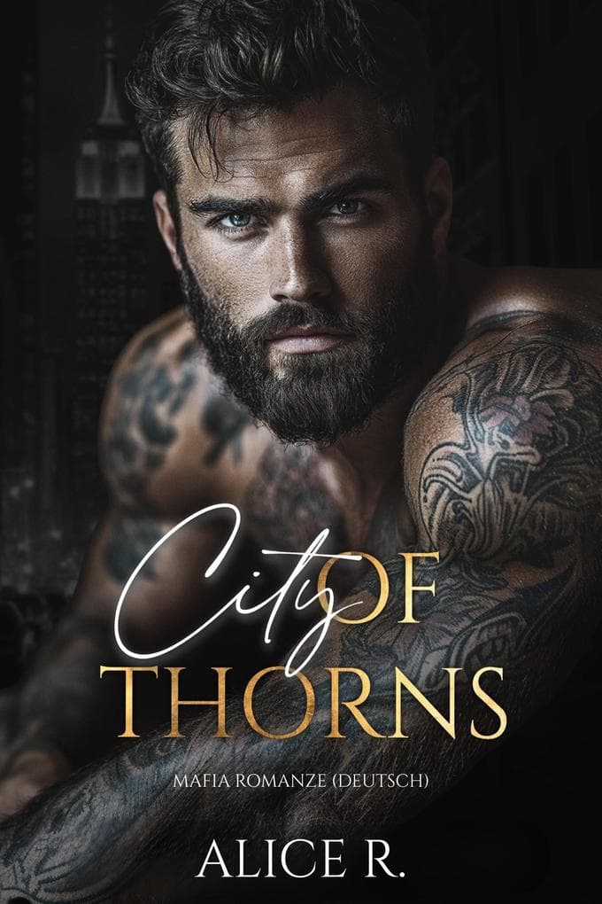 City of Thorns: Mafia Romanze (Deutsch)