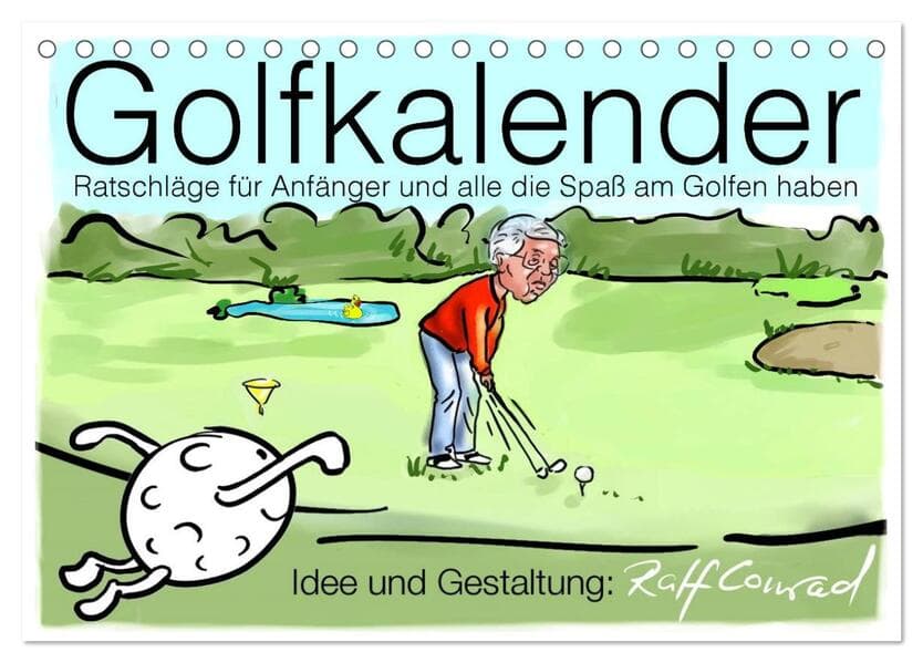 Golfkalender für Anfänger und alle die Spaß am Golfen haben (Tischkalender 2026 DIN A5 quer), CALVENDO Monatskalender