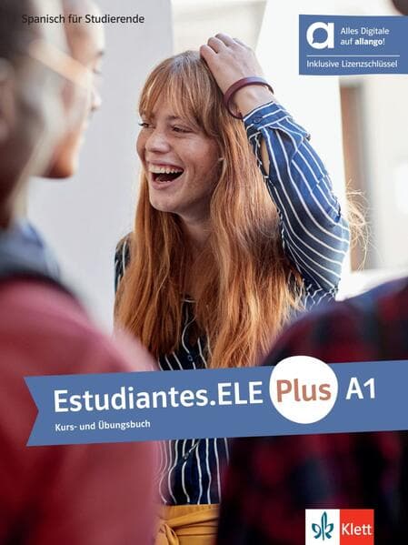 Estudiantes.ELE Plus A1 - Hybride Ausgabe allango. Kurs- und Übungsbuch