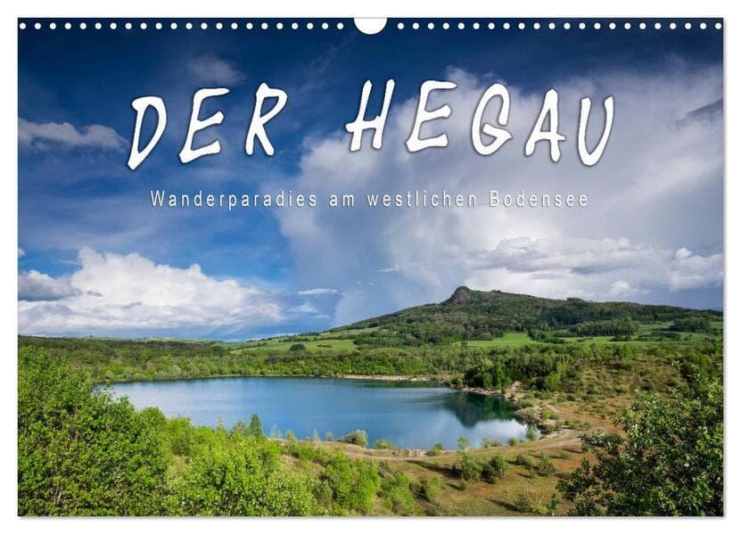 Der Hegau - Wanderparadies am westlichen Bodensee (Wandkalender 2026 DIN A3 quer), CALVENDO Monatskalender