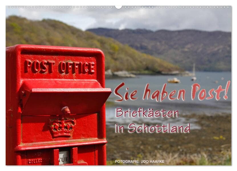 Sie haben Post - Briefkästen in Schottland (Wandkalender 2026 DIN A2 quer), CALVENDO Monatskalender