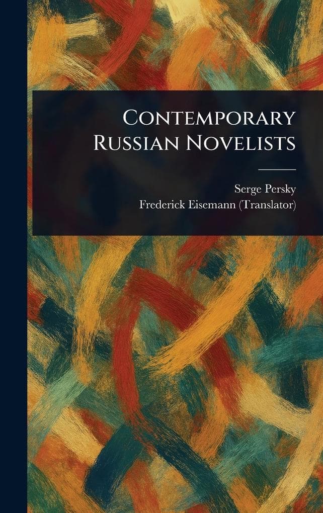 Contemporary Russian Novelists