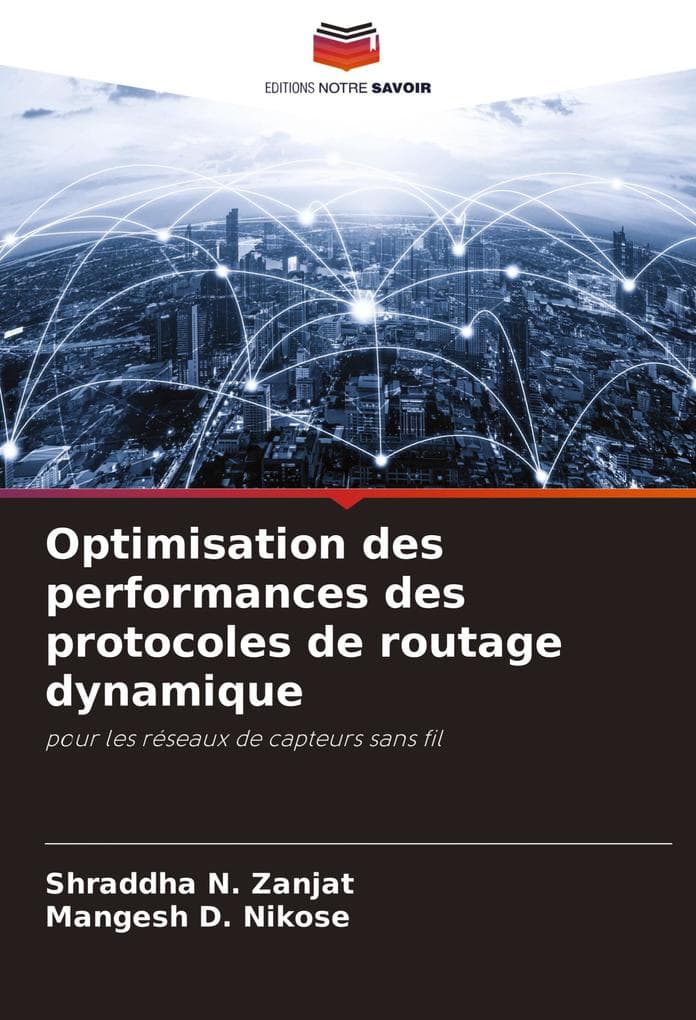 Optimisation des performances des protocoles de routage dynamique