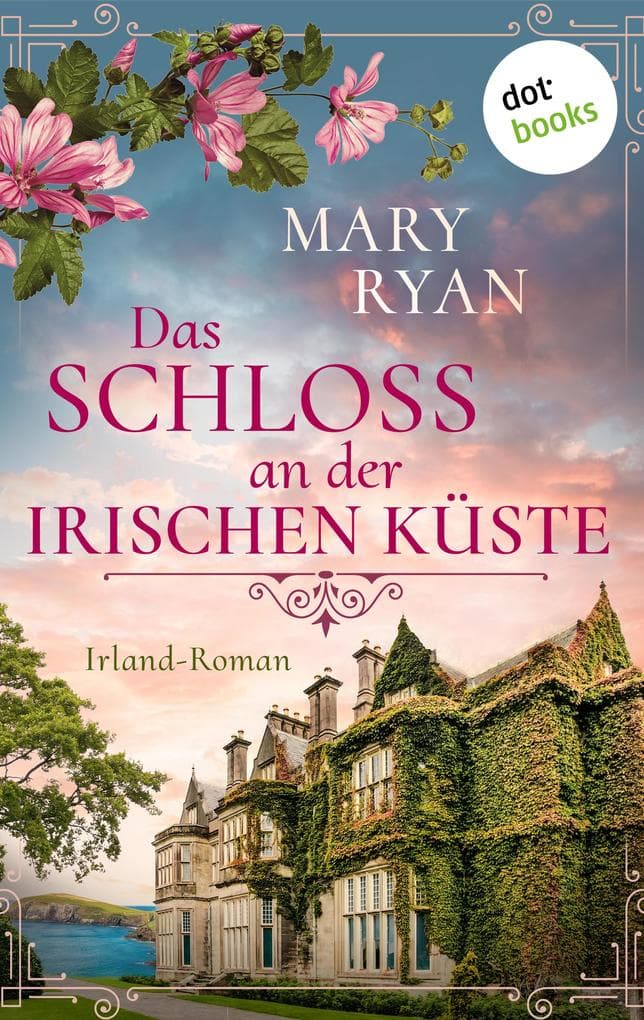Das Schloss an der irischen Küste - oder: Lied der Gezeiten