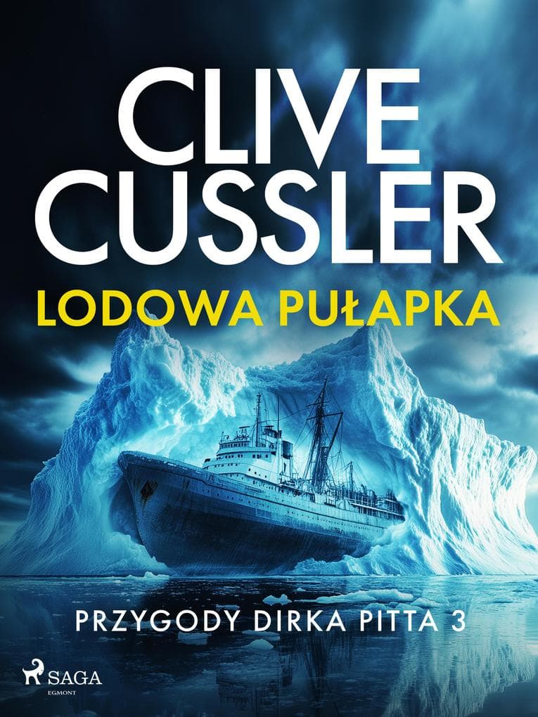 Przygody Dirka Pitta 3: Lodowa pulapka