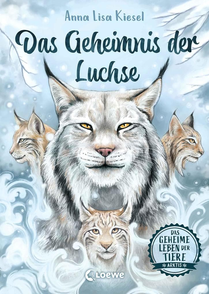 Das geheime Leben der Tiere (Arktis) - Das Geheimnis der Luchse