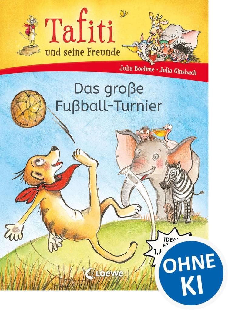 Tafiti und seine Freunde (Band 1) - Das große Fußball-Turnier