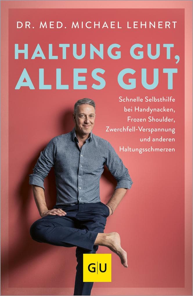 Haltung gut, alles gut