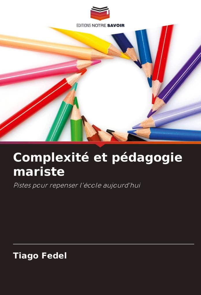 Complexité et pédagogie mariste