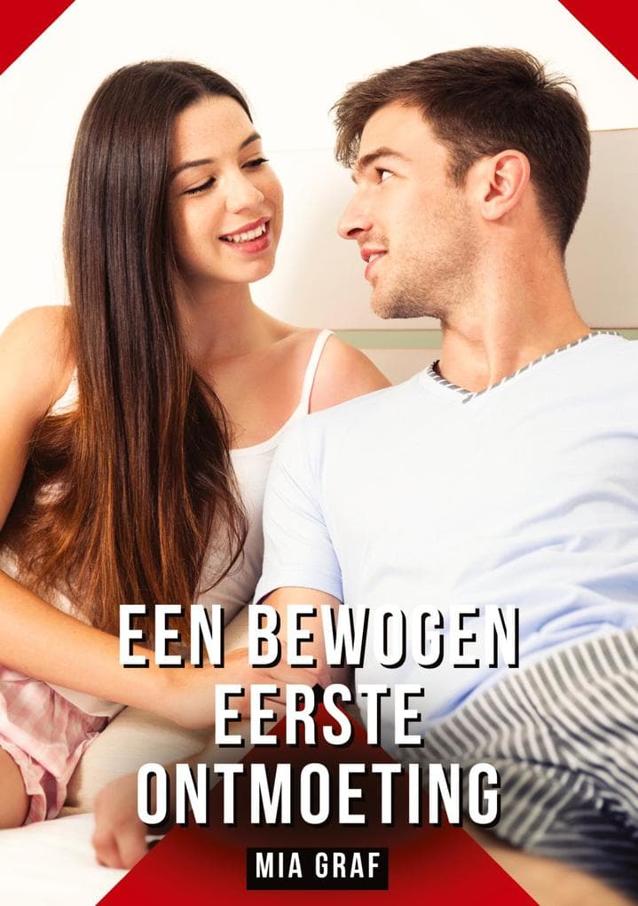 Een bewogen eerste ontmoeting