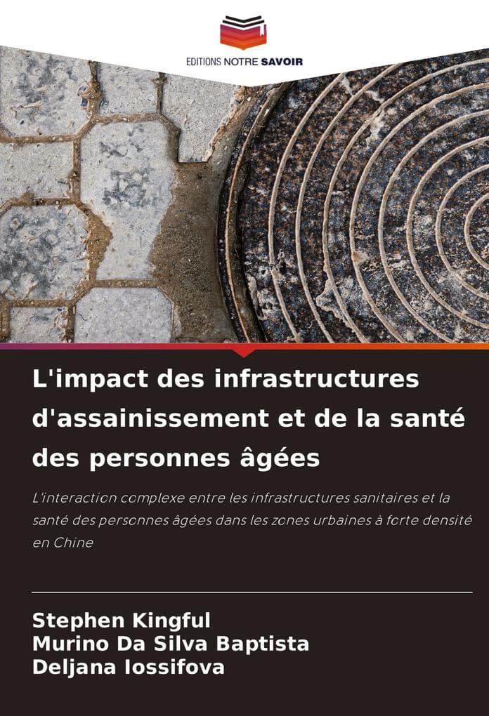 L'impact des infrastructures d'assainissement et de la santé des personnes âgées