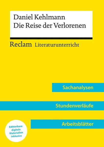 Daniel Kehlmann: Die Reise der Verlorenen