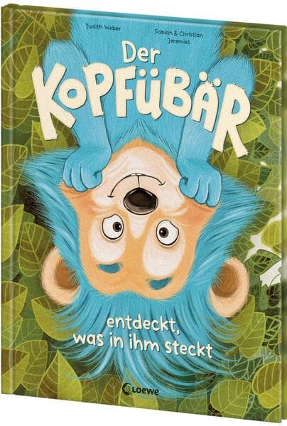 Der Kopfübär entdeckt, was in ihm steckt.
