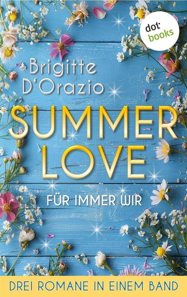 Summer Love - Für immer wir