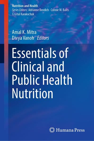 Essentials of Clinical and Public Health Nutrition