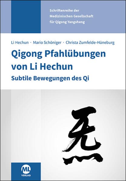 Qigong Pfahlübungen von Li Hechun