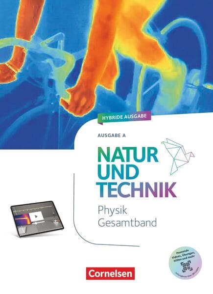 Natur und Technik 7.-10. Schuljahr - Physik Neubearbeitung - Ausgabe A (2026) - Schulbuch