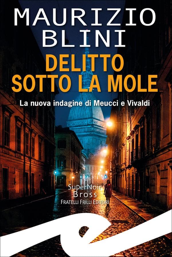 Delitto sotto la Mole