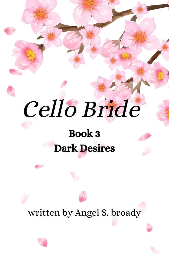 Cello Bride Book 3