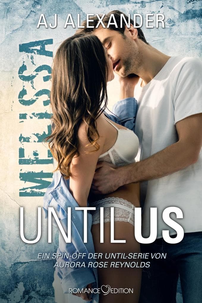 Until Us: Melissa