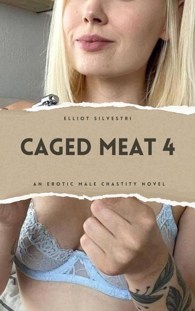 Caged Meat 4