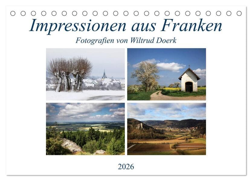 Impressionen aus Franken (Tischkalender 2026 DIN A5 quer), CALVENDO Monatskalender