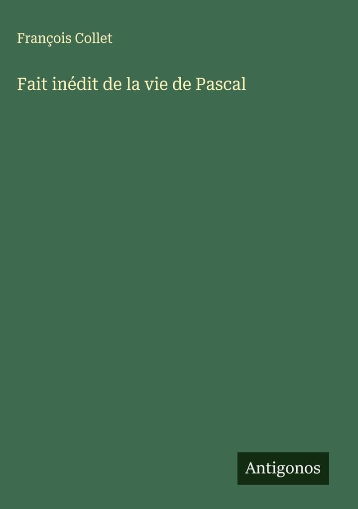 Fait inédit de la vie de Pascal