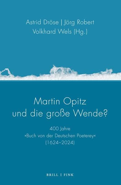 Martin Opitz und die große Wende?
