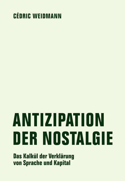 Antizipation der Nostalgie