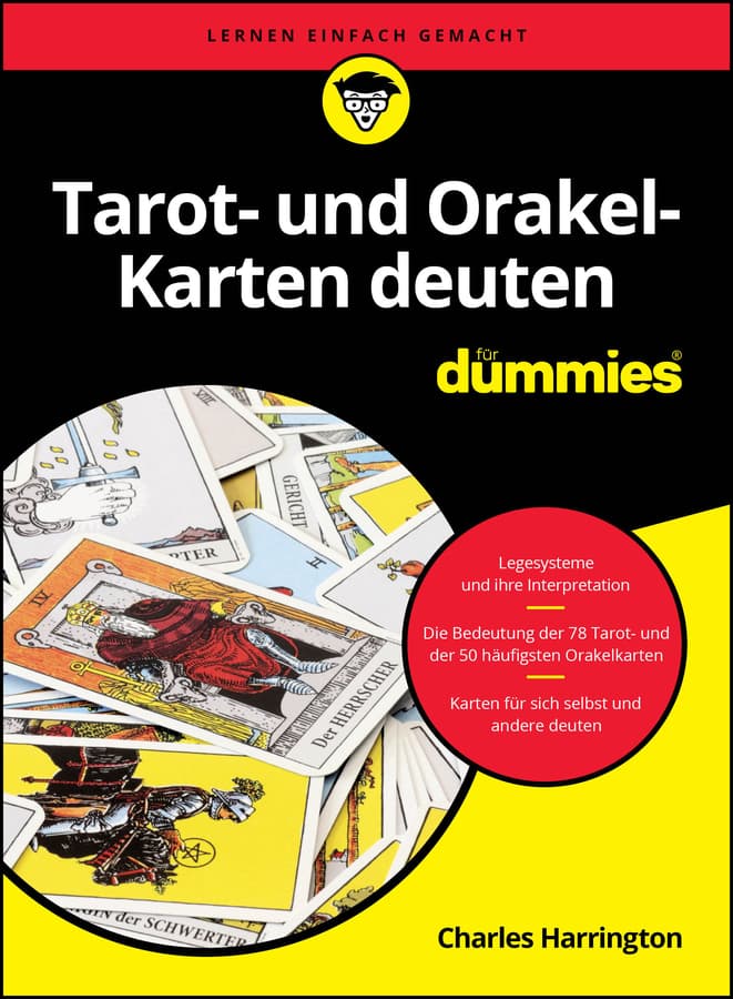 Tarot- und Orakelkarten deuten für Dummies